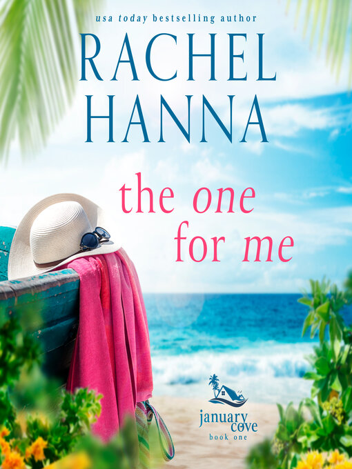 Title details for The One For Me by Rachel Hanna - Wait list